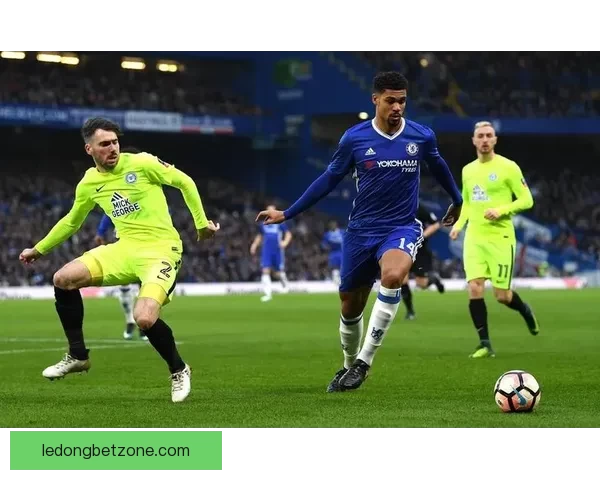 切尔西足总杯历史巨胜创纪录近二十年单场狂进七球